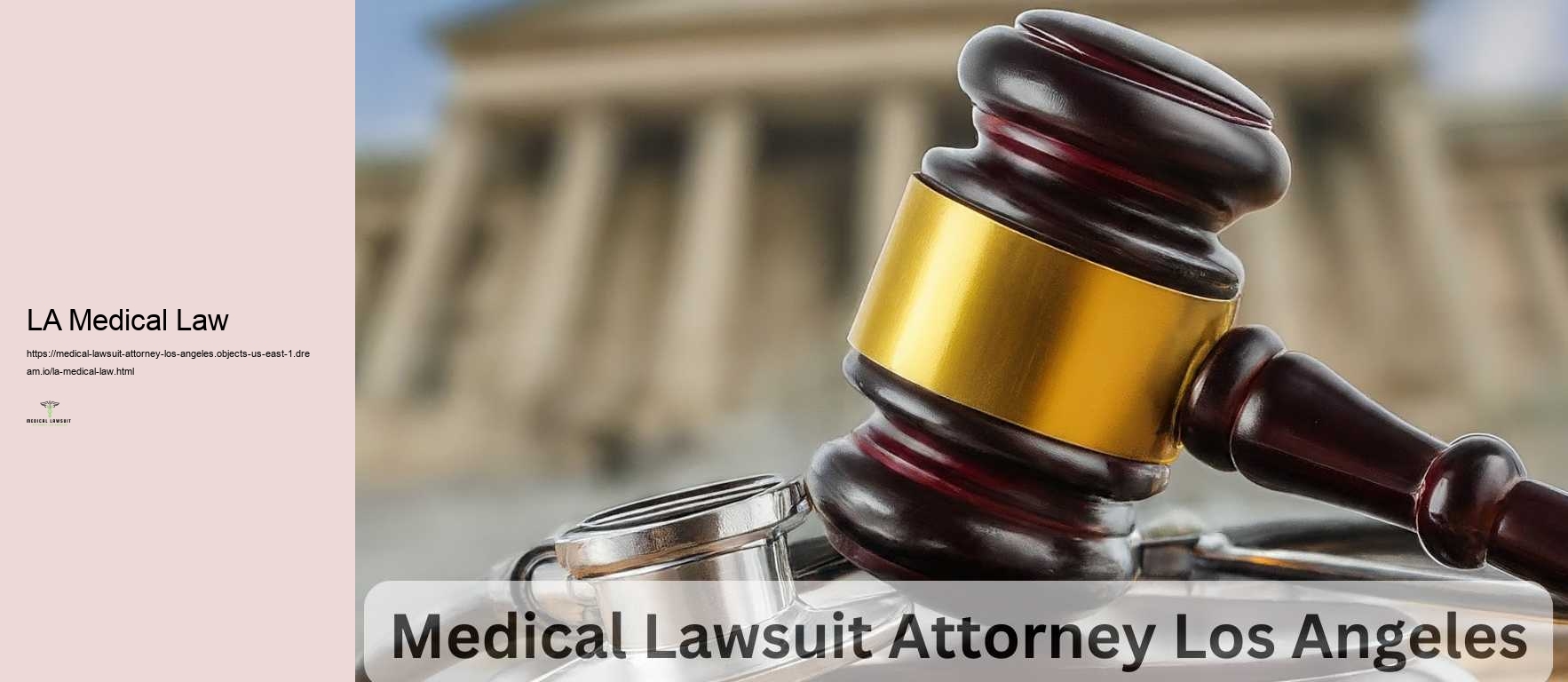 LA Medical Law